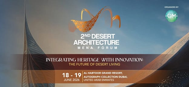 2nd Desert Architecture Mena Forum – Dubai (UAE)