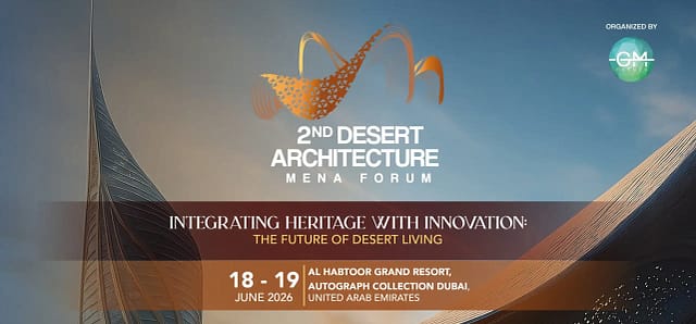 2nd Desert Architecture Mena Forum – Dubai (UAE)